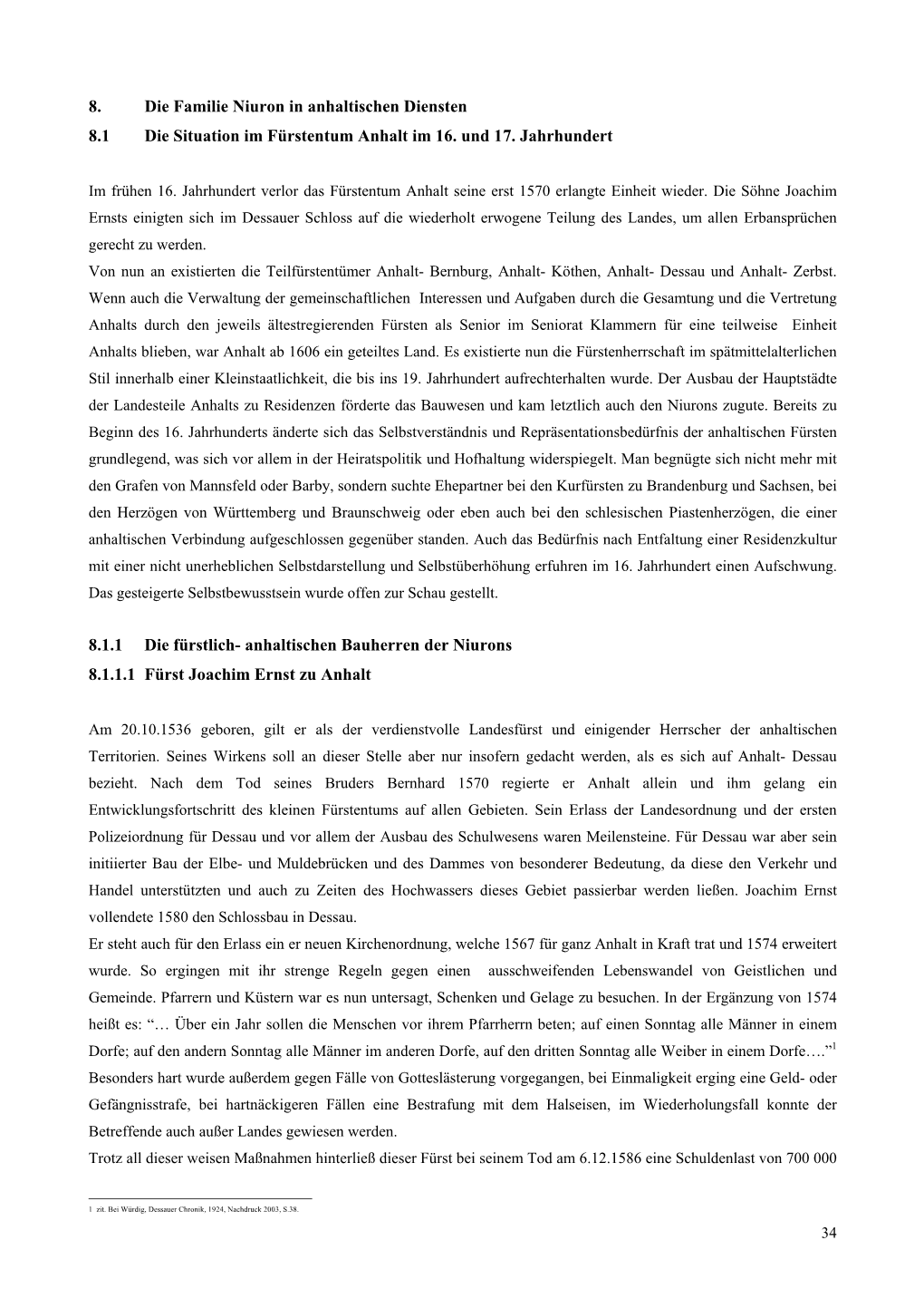 8. Die Familie Niuron in Anhaltischen Diensten 8.1 Die Situation Im Fürstentum Anhalt Im 16