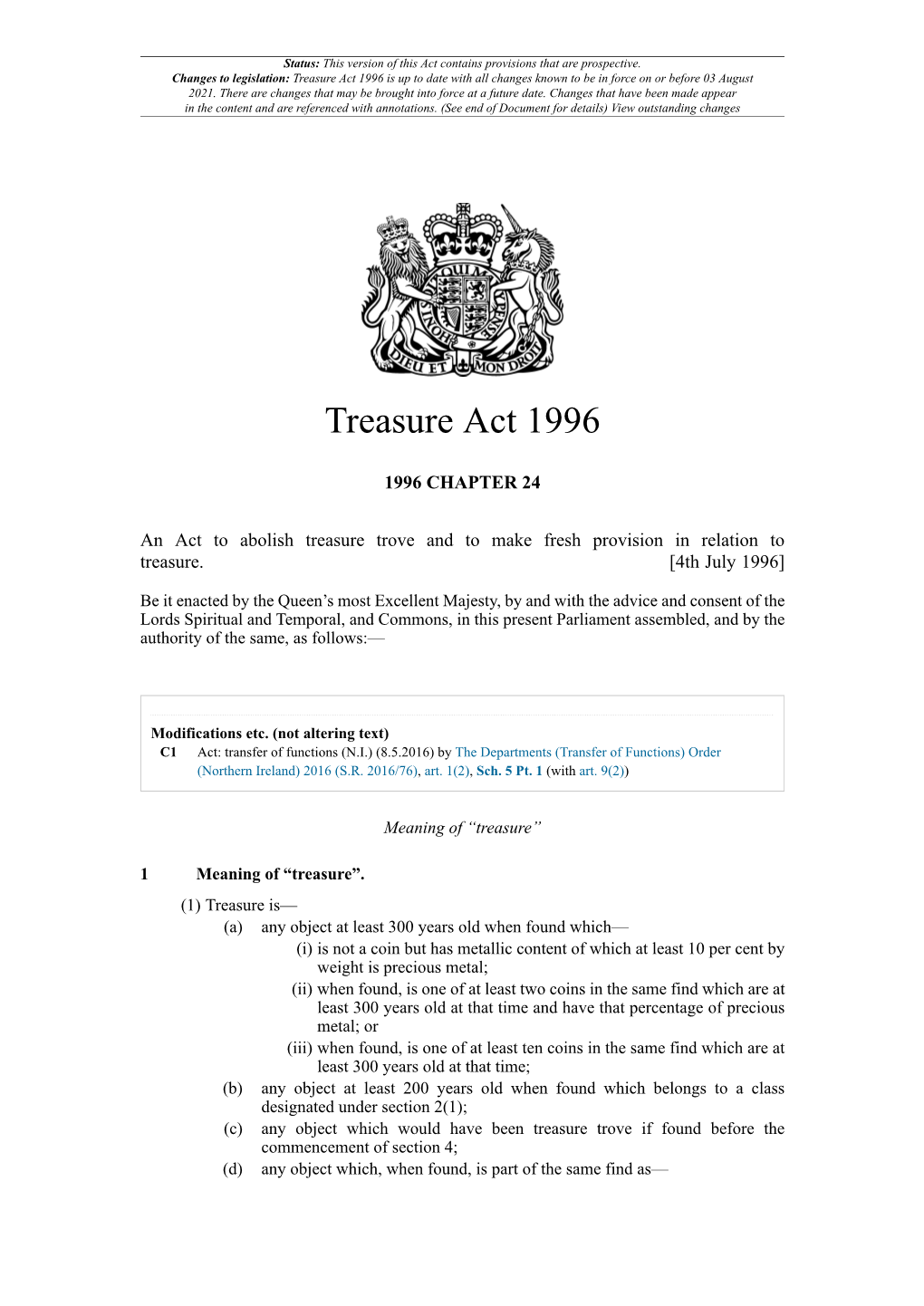 Treasure Act 1996 Is up to Date with All Changes Known to Be in Force on Or Before 03 August 2021