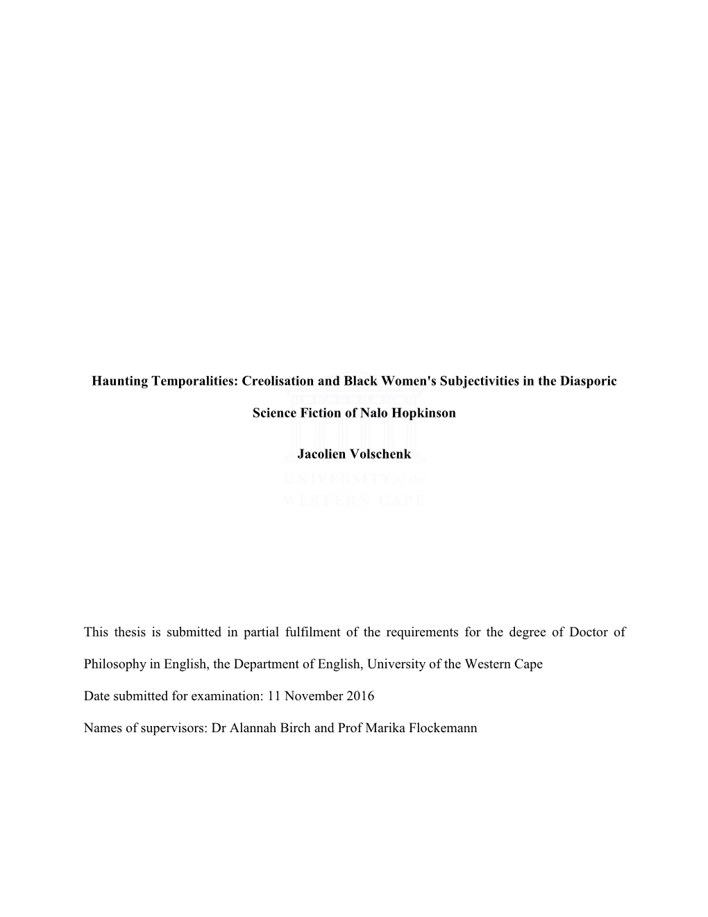 Creolisation and Black Women's Subjectivities in the Diasporic Science Fiction of Nalo Hopkinson Jacolie