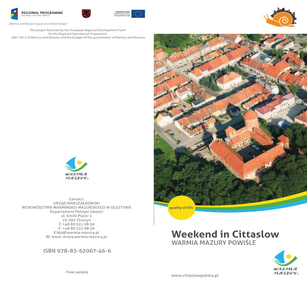 Weekend in Cittaslow WARMIA MAZURY POWIŚLE ISBN 978-83-62067-46-6
