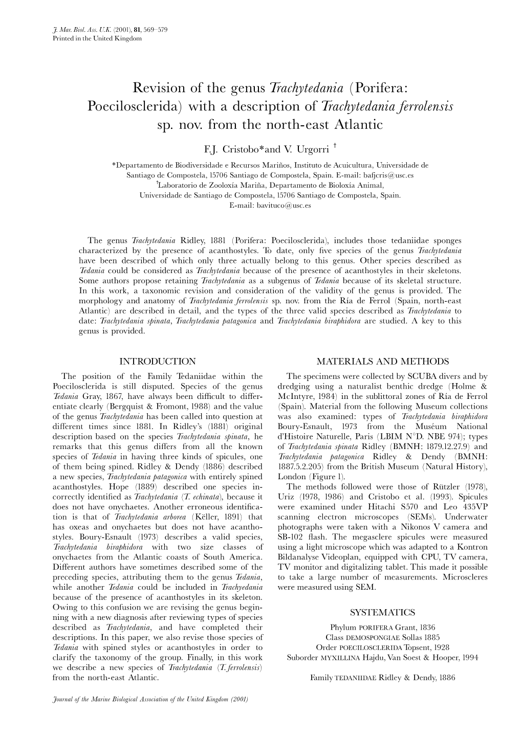 Revision of the Genus Trachytedania (Porifera: Poecilosclerida) with A