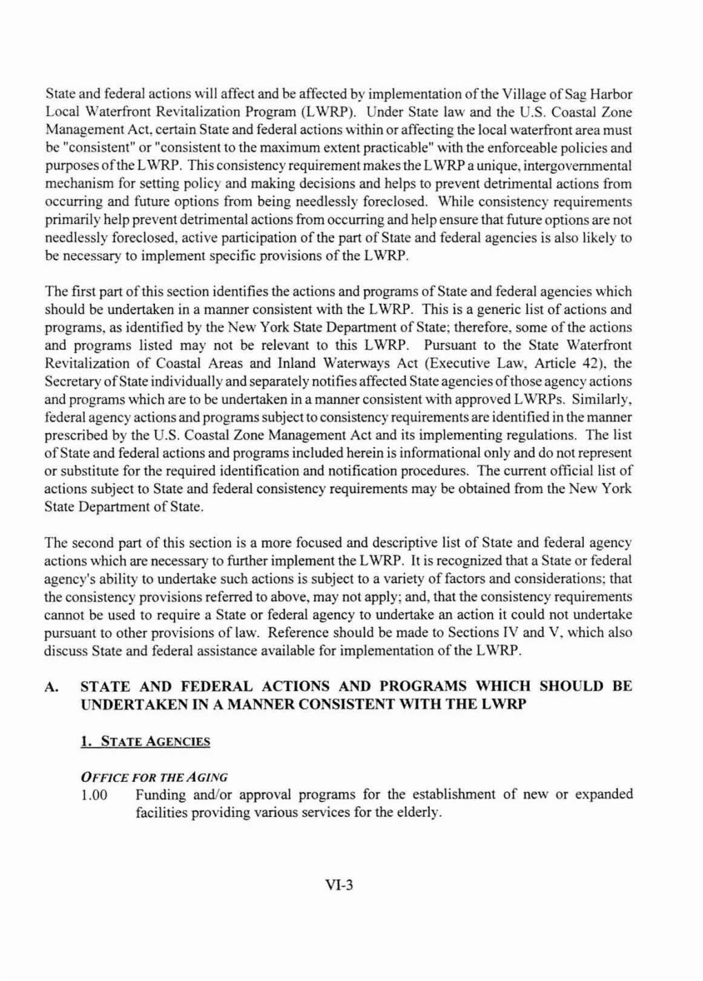 State and Federal Actions Will Affect and Be Affected by Implementation Ofthe Village Ofsag Harbor Local Waterftont Revitalization Program (L WRP)