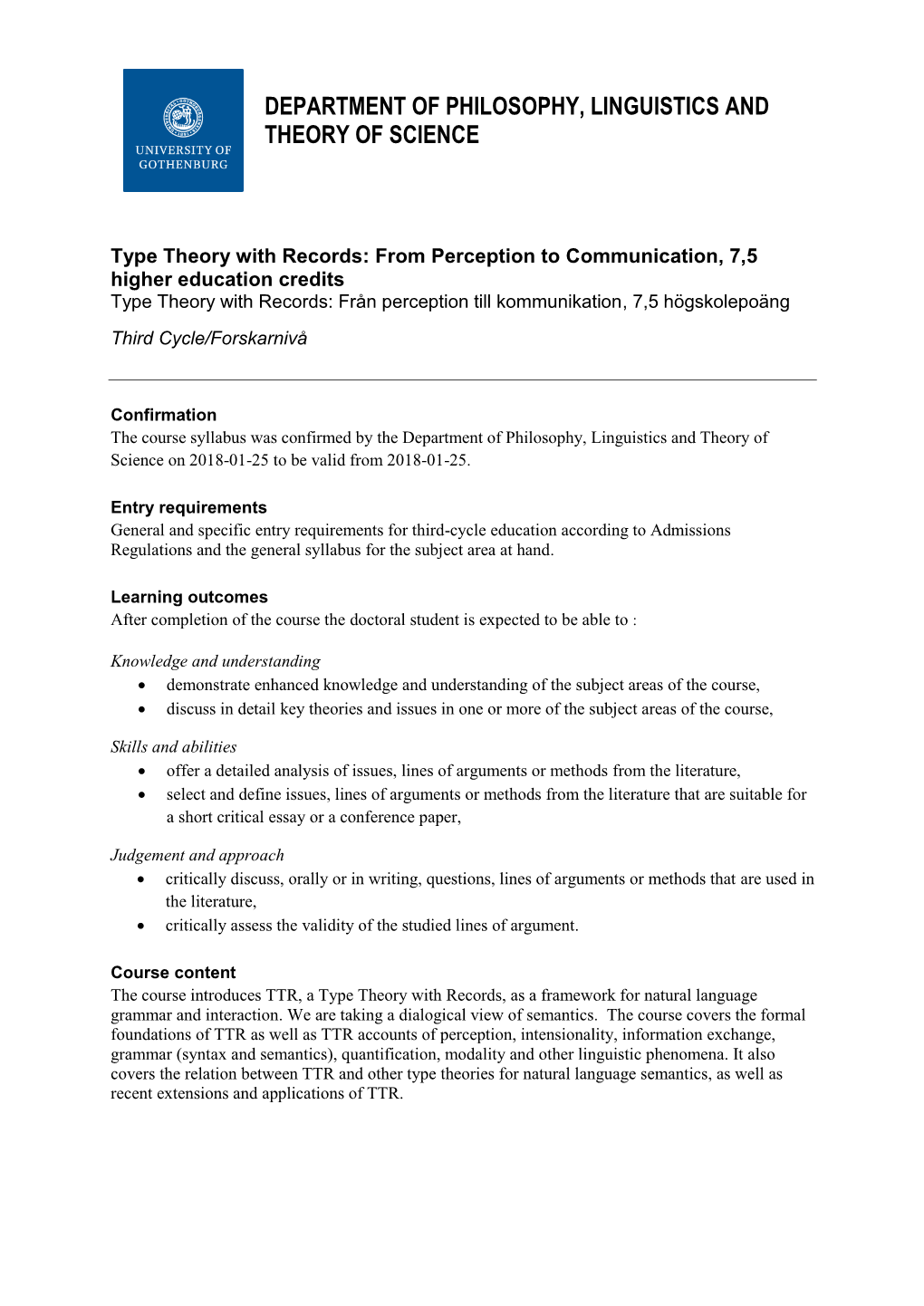 Department of Philosophy, Linguistics and Theory of Science on 2018-01-25 to Be Valid from 2018-01-25