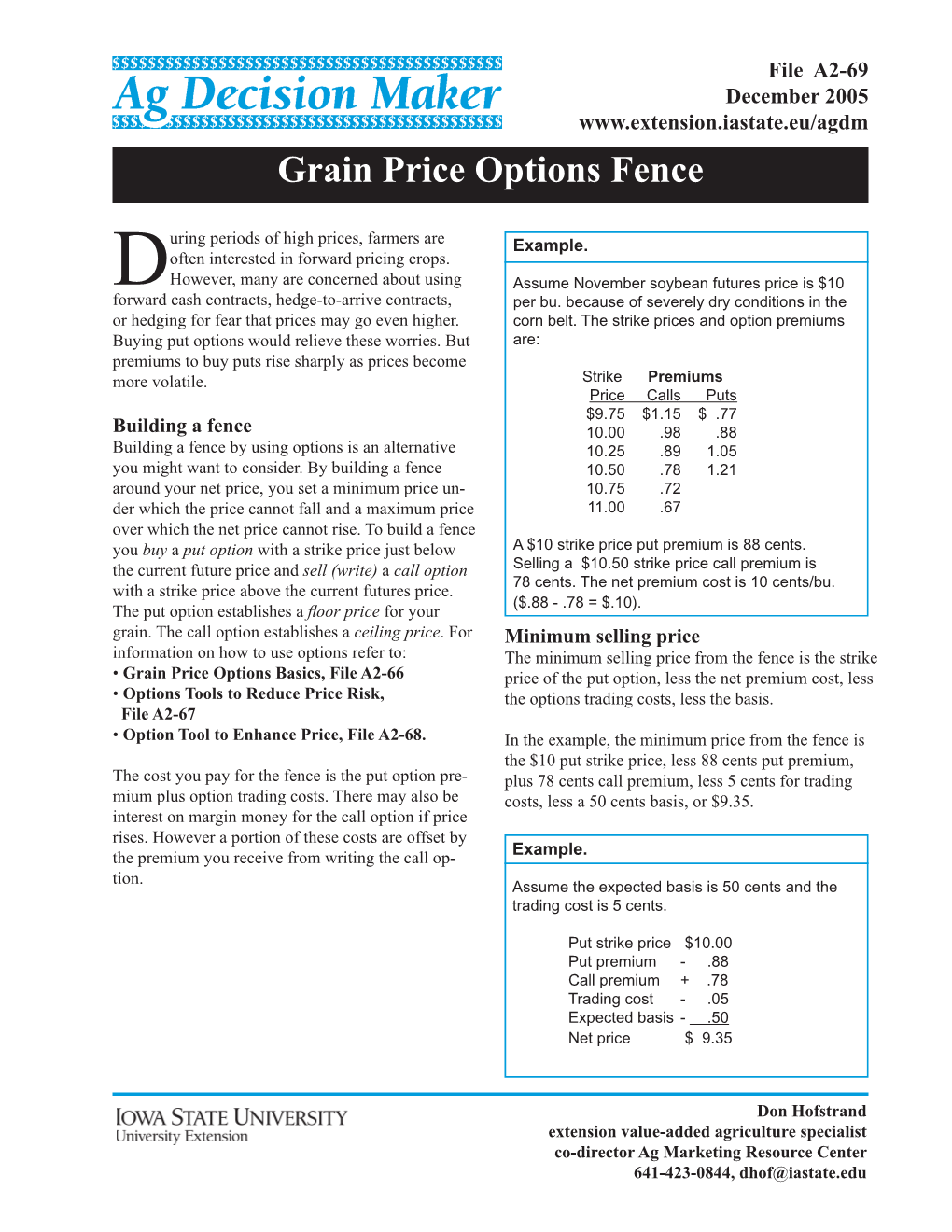Grain Price Options Fence