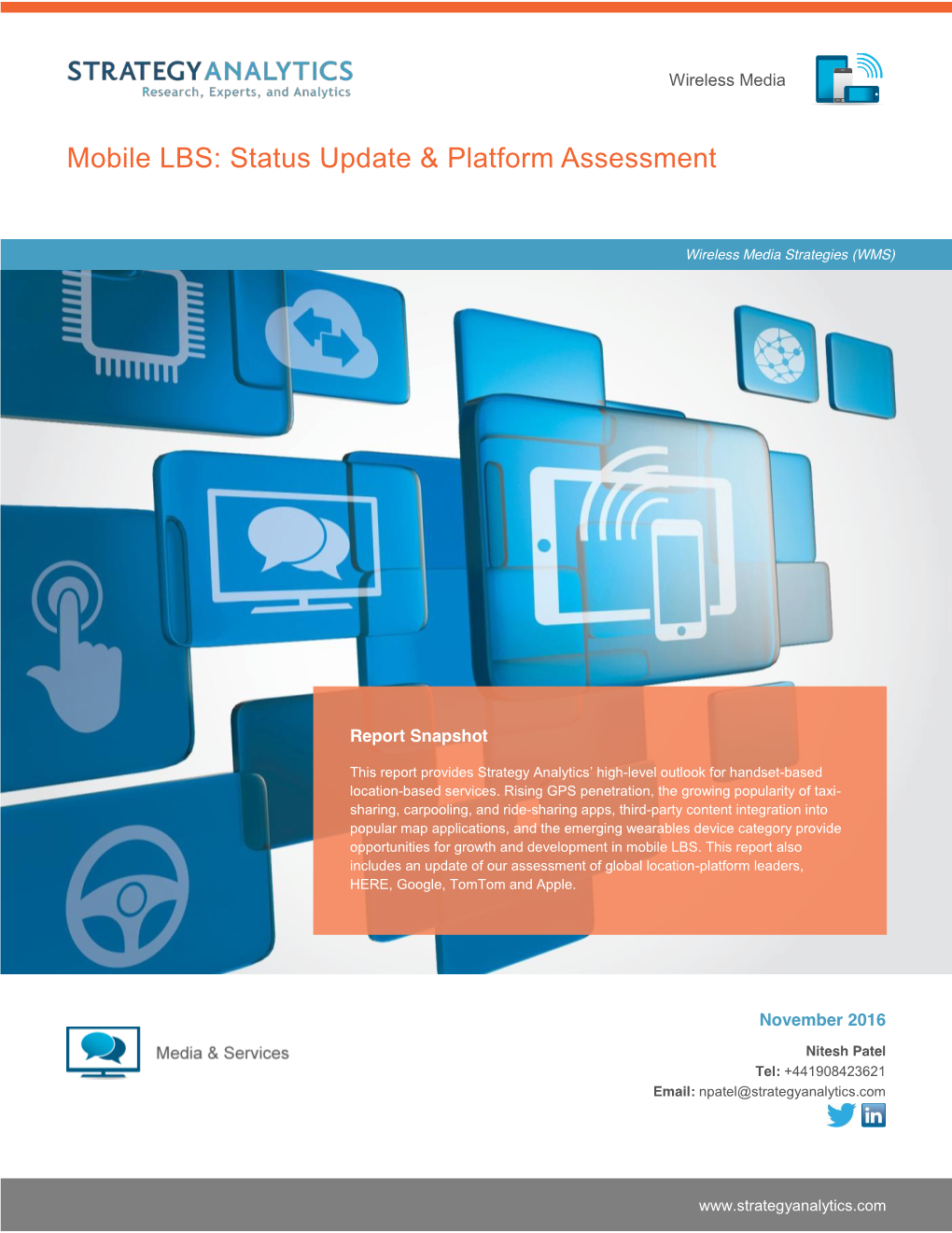 Mobile LBS: Status Update & Platform Assessment