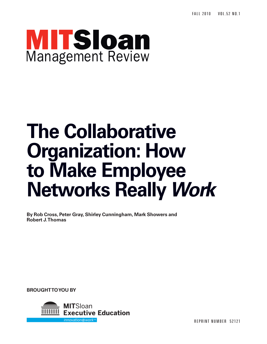 The Collaborative Organization: How to Make Employee Networks Really Work