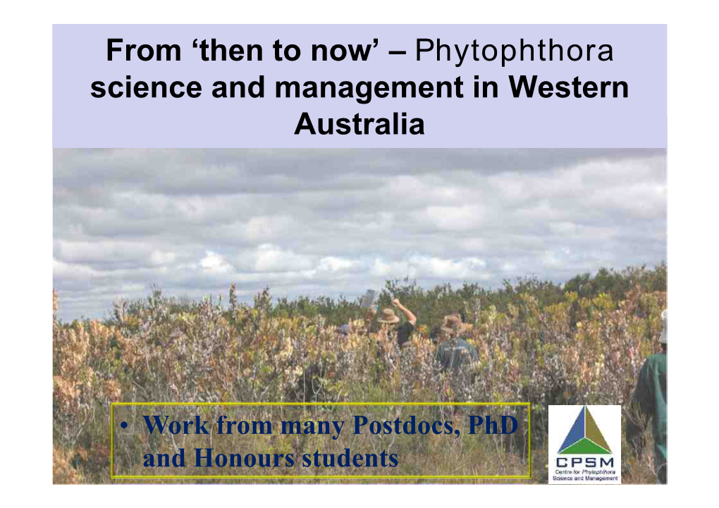 Phytophthora Science and Management in Western Australia