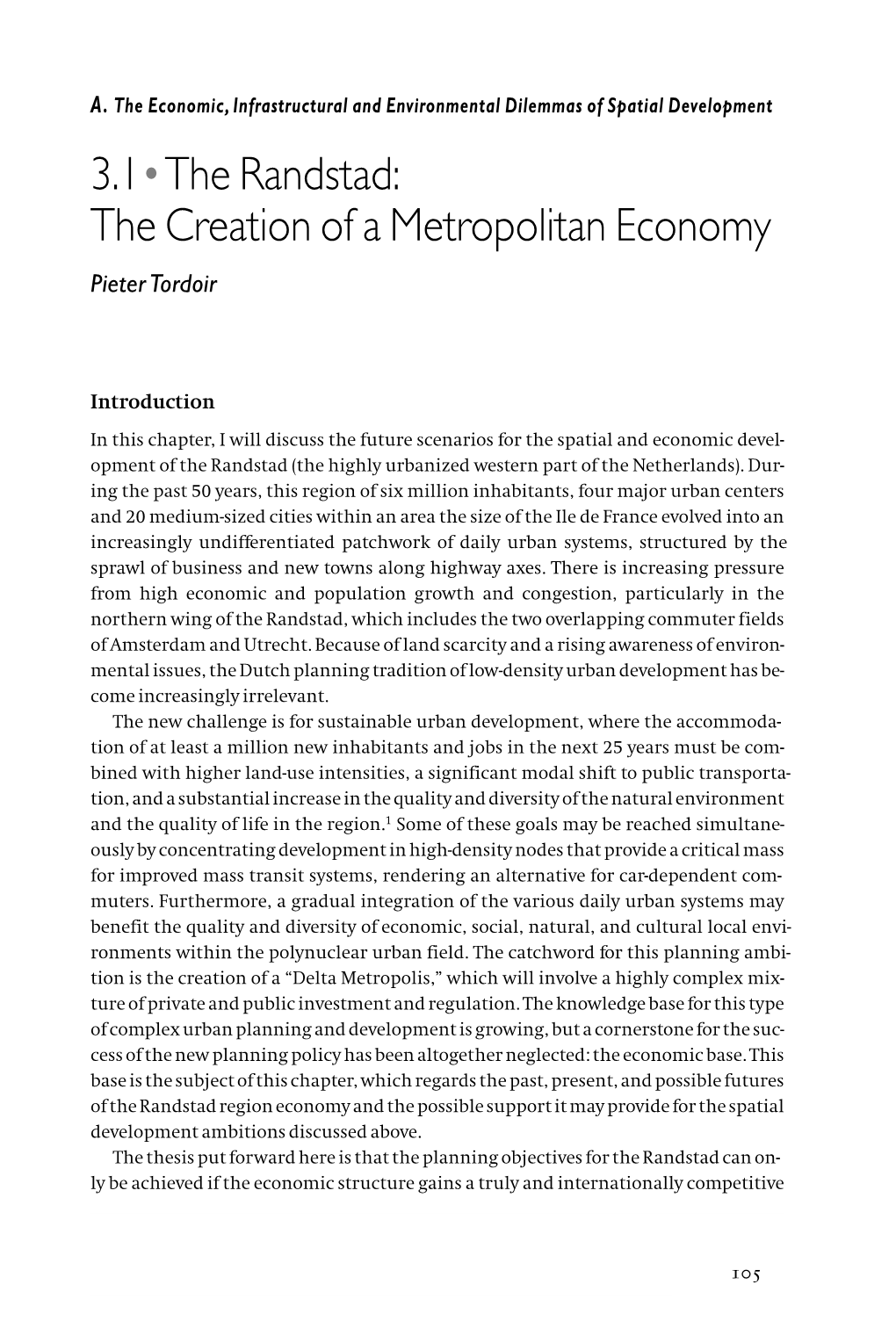 3.1•The Randstad: the Creation of a Metropolitan Economy Pietertordoir