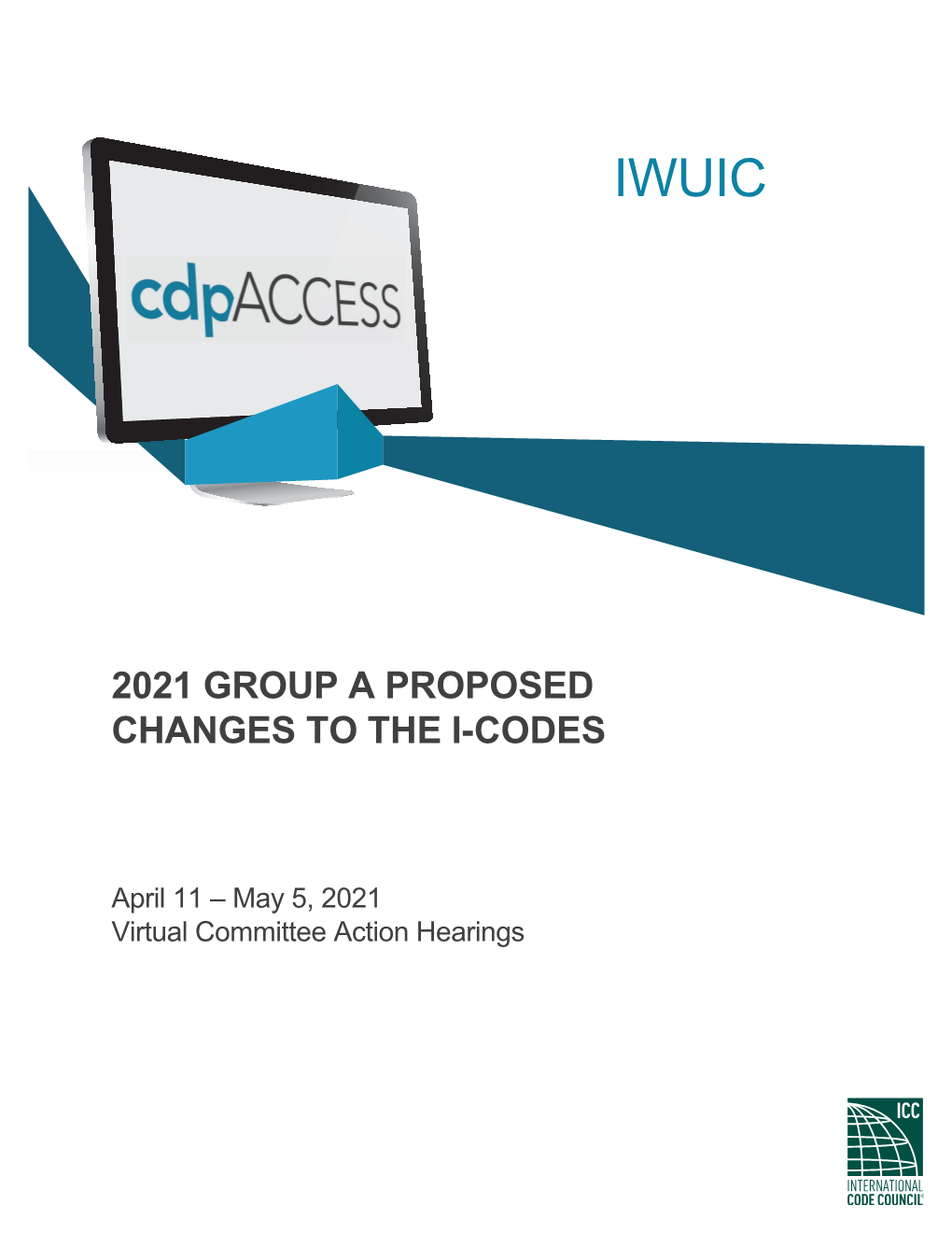 2021 Group a Proposed Changes to the I-Codes