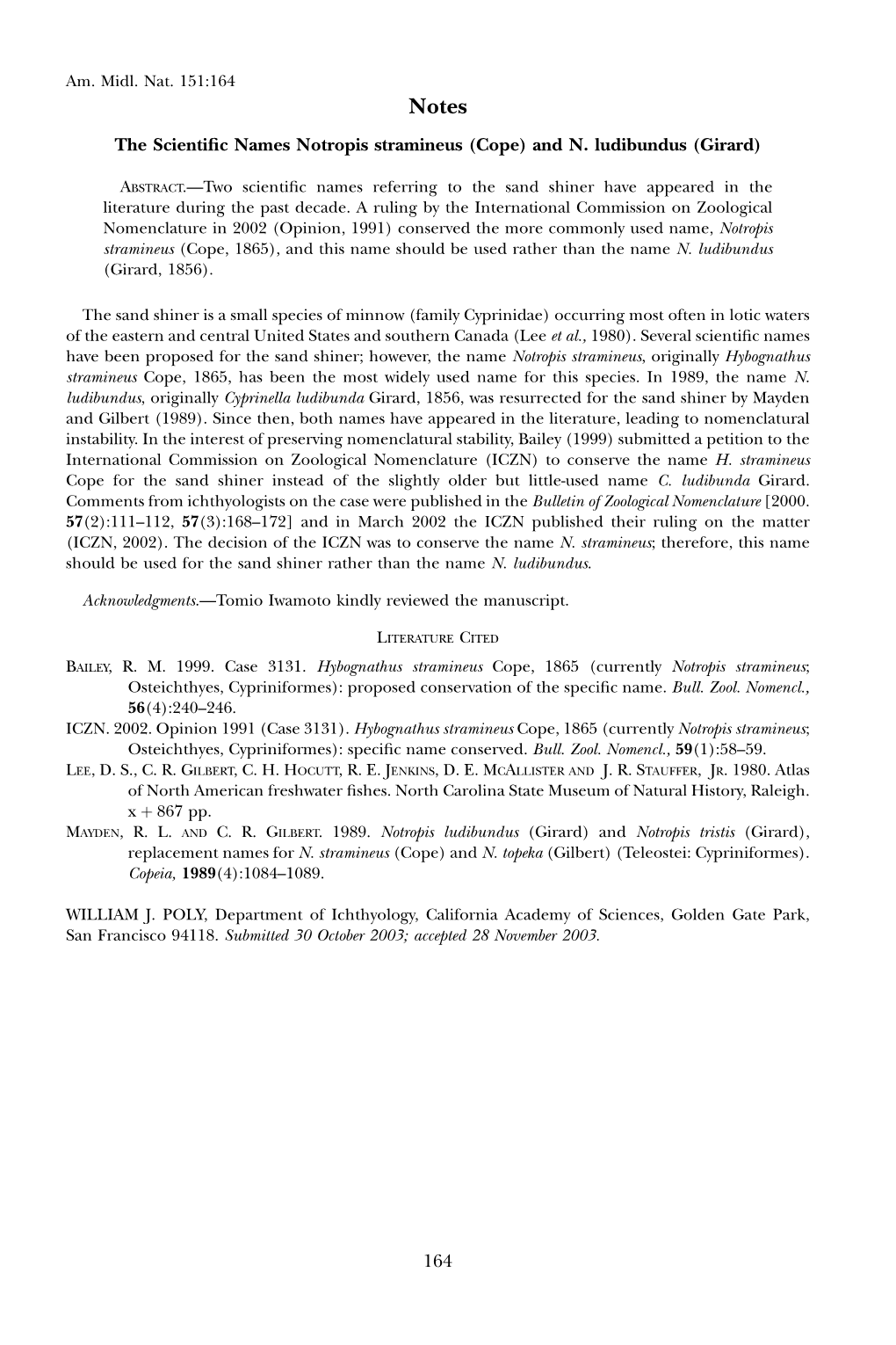 The Scientific Names Notropis Stramineus (Cope) and N