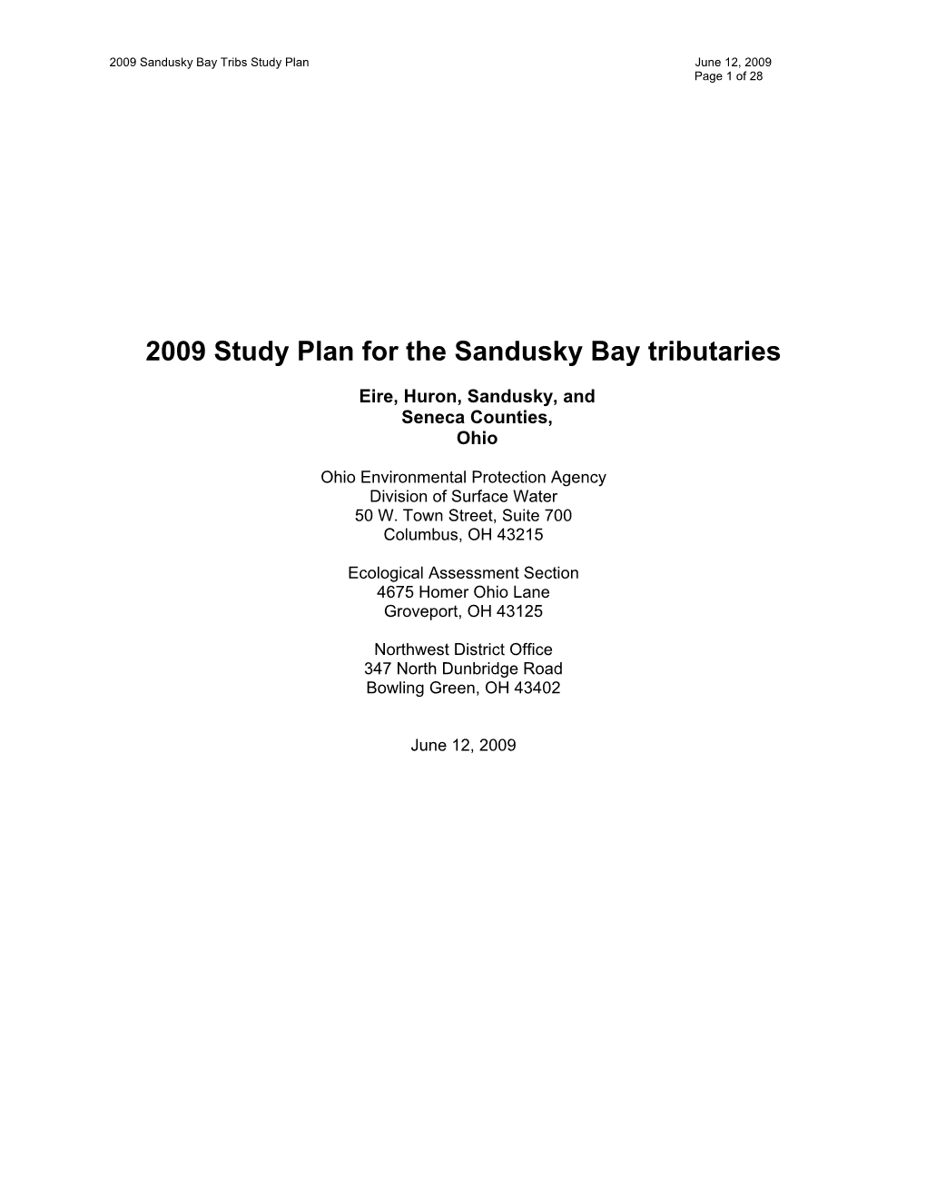 2009 Study Plan for the Sandusky Bay Tributaries. Eire, Huron, Sandusky