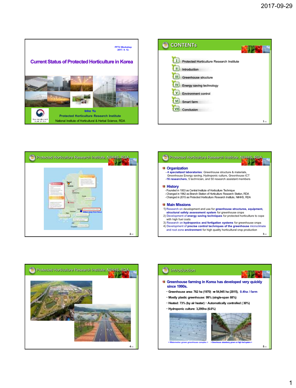 Current Status of Protected Horticulture in Korea Ⅰ Protected Horticulture Research Institute