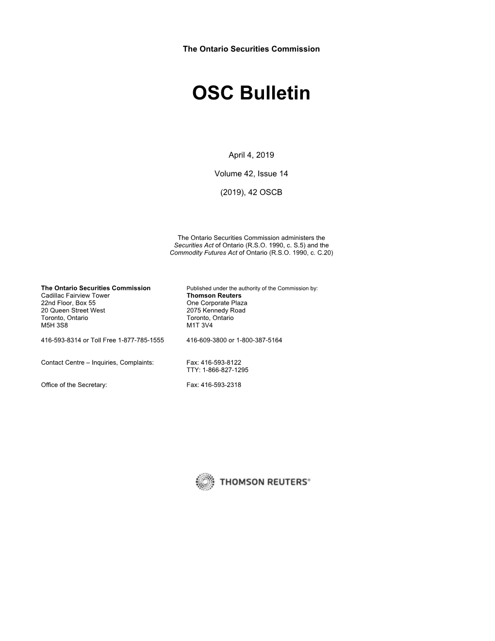 OSC Bulletin Volume 42, Issue 14 (April 4, 2019)