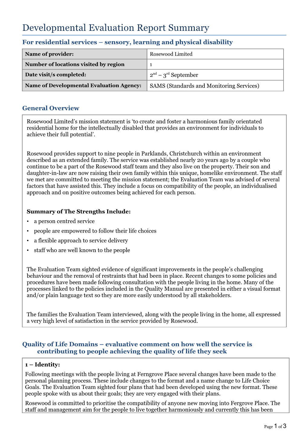 Developmental Evaluation Report Summary: Rosewood Limited