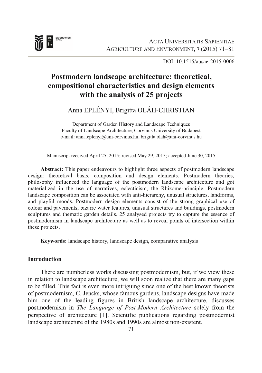 Postmodern Landscape Architecture: Theoretical, Compositional Characteristics and Design Elements with the Analysis of 25 Projects