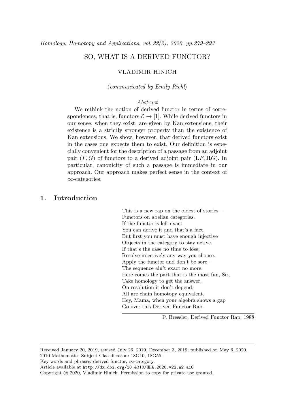 SO, WHAT IS a DERIVED FUNCTOR? 1. Introduction