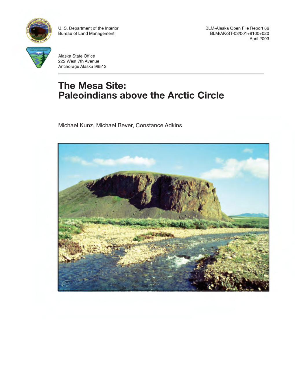 The Mesa Site: Paleoindians Above the Arctic Circle