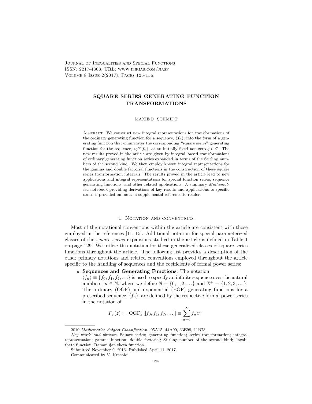 Square Series Generating Function Transformations 127