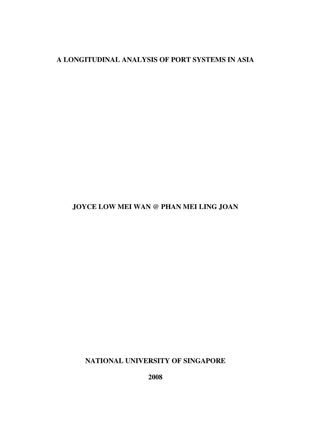 A Longitudinal Analysis of Port Systems in Asia Joyce