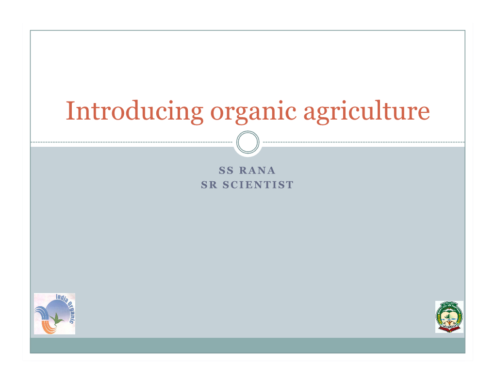 Introducing Organic Agriculture