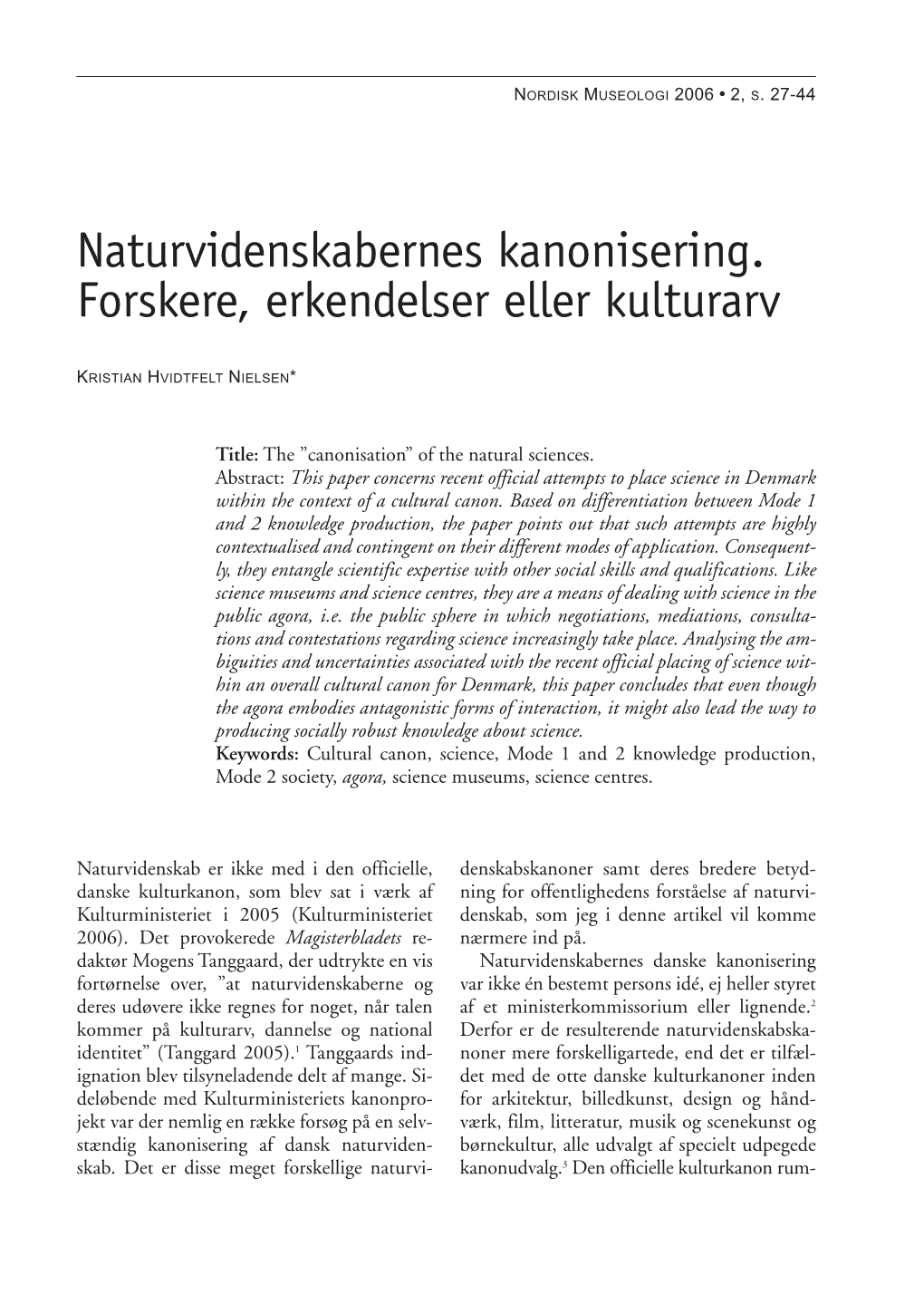 Naturvidenskabernes Kanonisering. Forskere, Erkendelser Eller Kulturarv