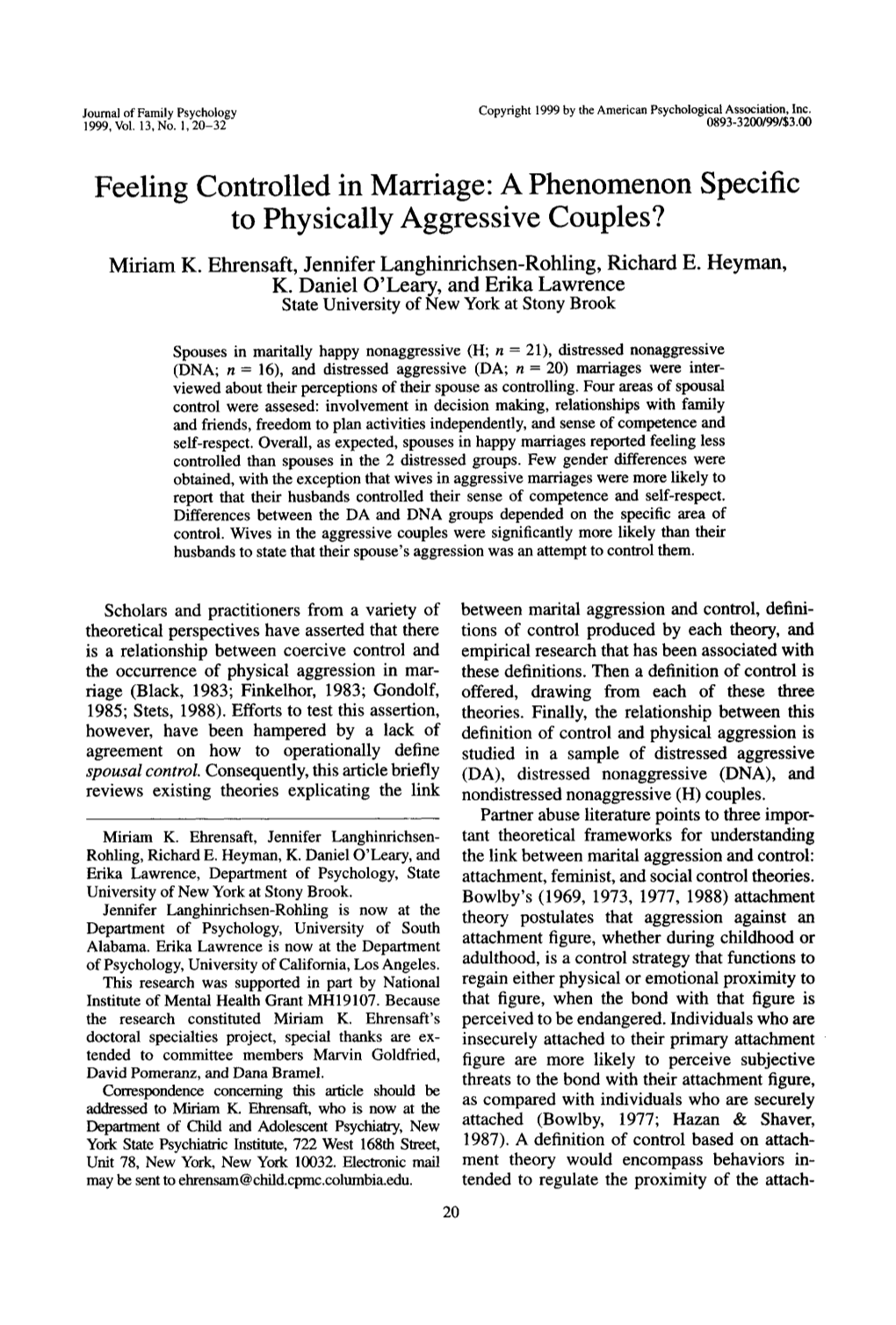 Feeling Controlled in Marriage: a Phenomenon Specific to Physically Aggressive Couples? Miriam K