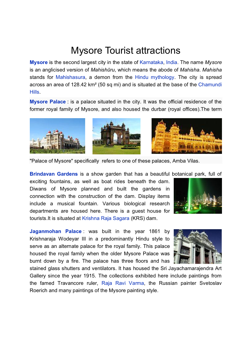 Mysore Tourist Attractions Mysore Is the Second Largest City in the State of Karnataka, India