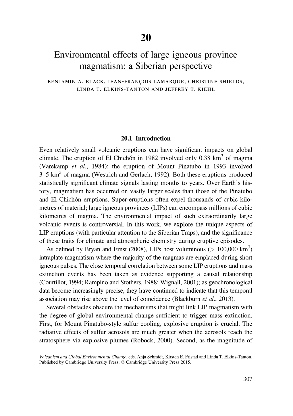 Environmental Effects of Large Igneous Province Magmatism: a Siberian Perspective Benjamin A