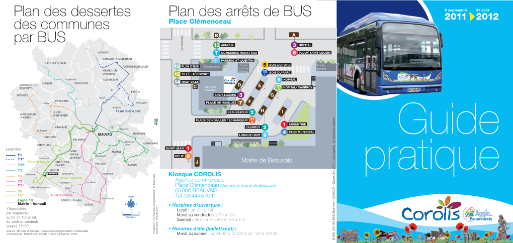 2011 2012 Des Communes Place Clémenceau Par BUS B a 13 AUNEUIL 3 HÔPITAL Rue Malherbe T COMMUNES (NAVETTES) 6 PLOUY SAINT-LUCIEN