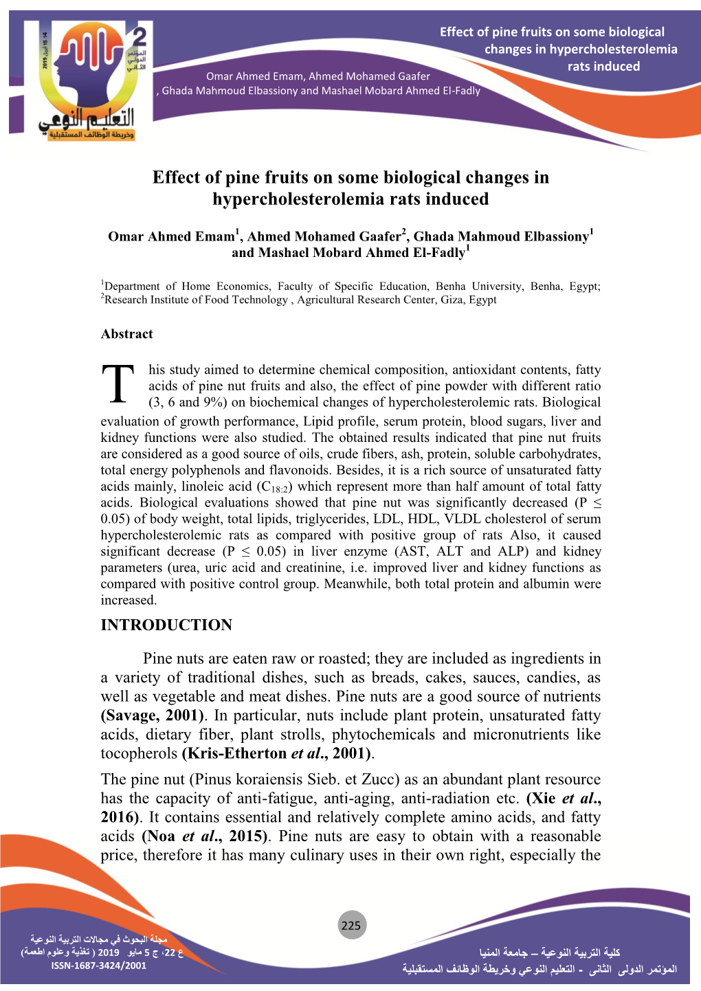 Effect of Pine Fruits on Some Biological Changes in Hypercholesterolemia