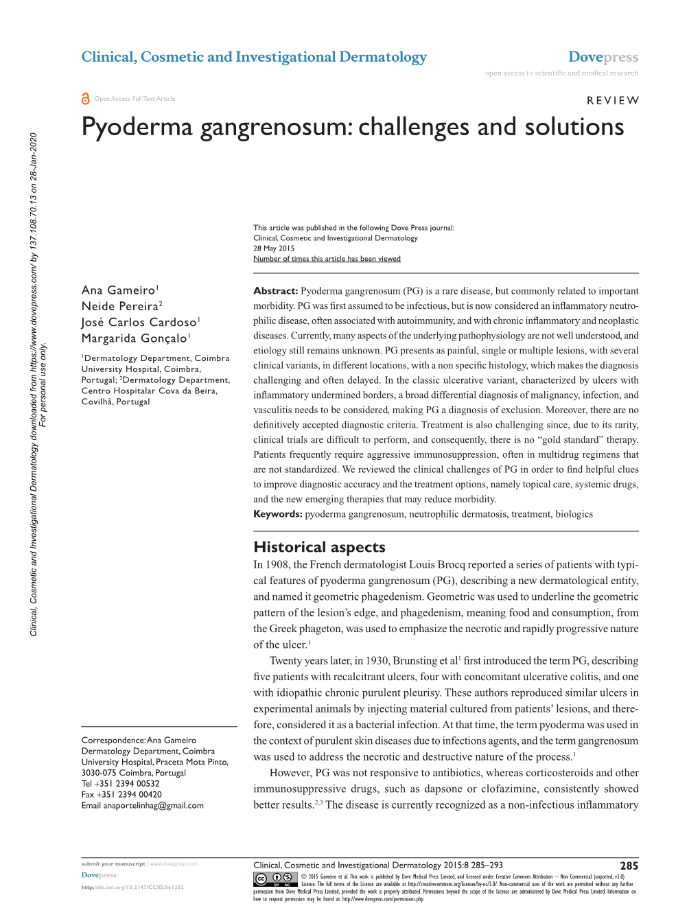 Pyoderma Gangrenosum: Challenges and Solutions