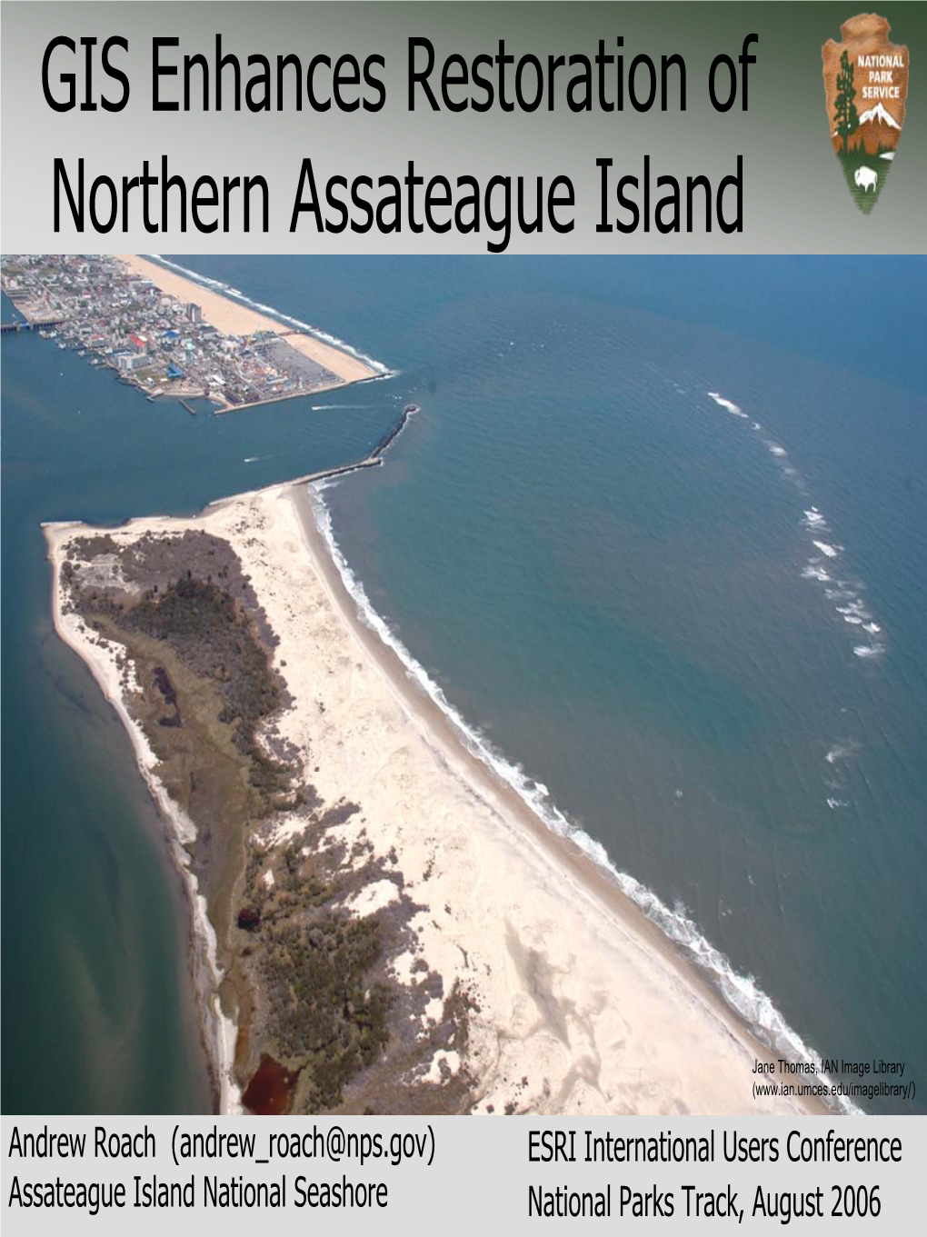 GIS Enhances Restoration of Northern Assateague Island