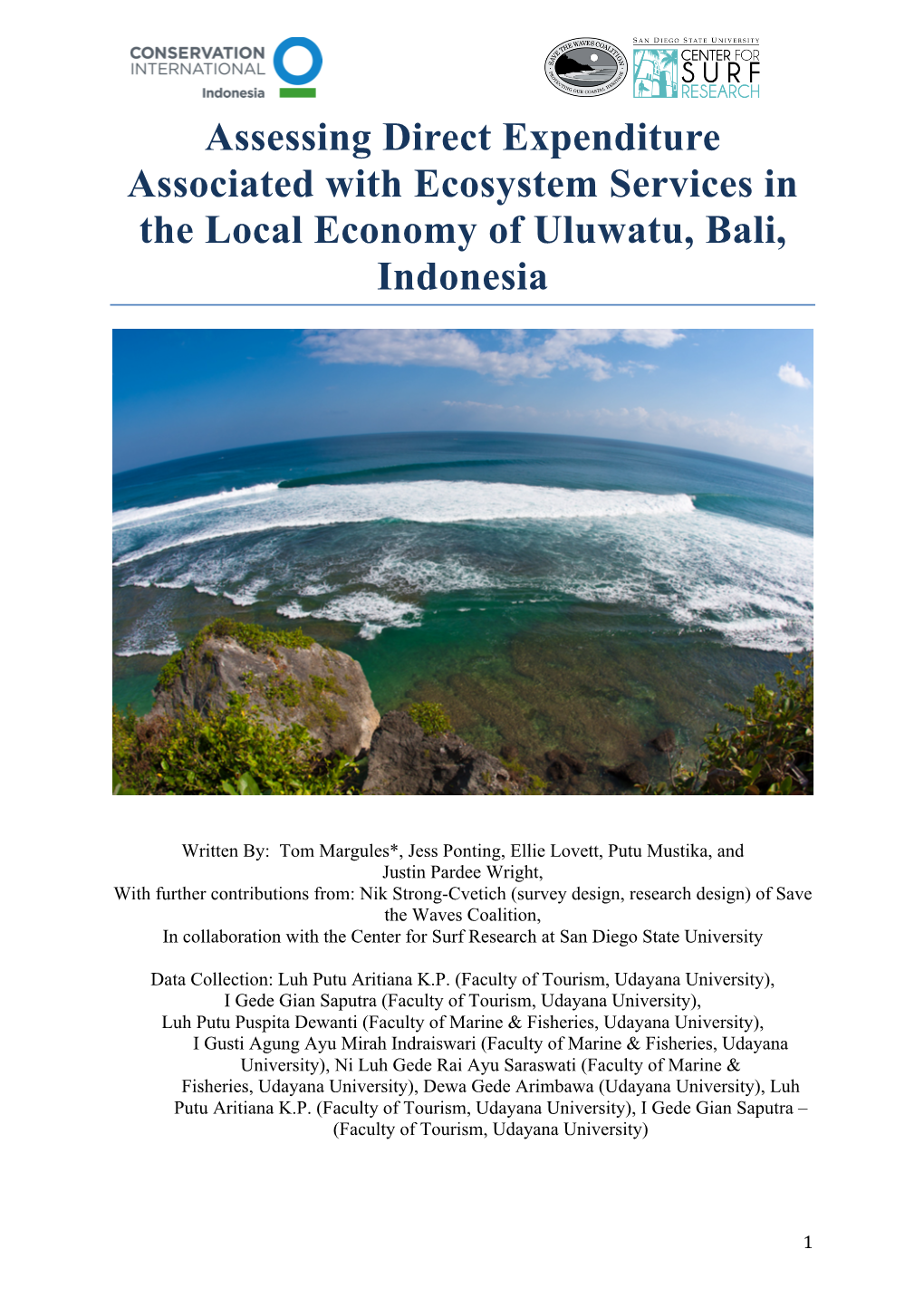 Assessing Direct Expenditure Associated with Ecosystem Services in the Local Economy of Uluwatu, Bali, Indonesia