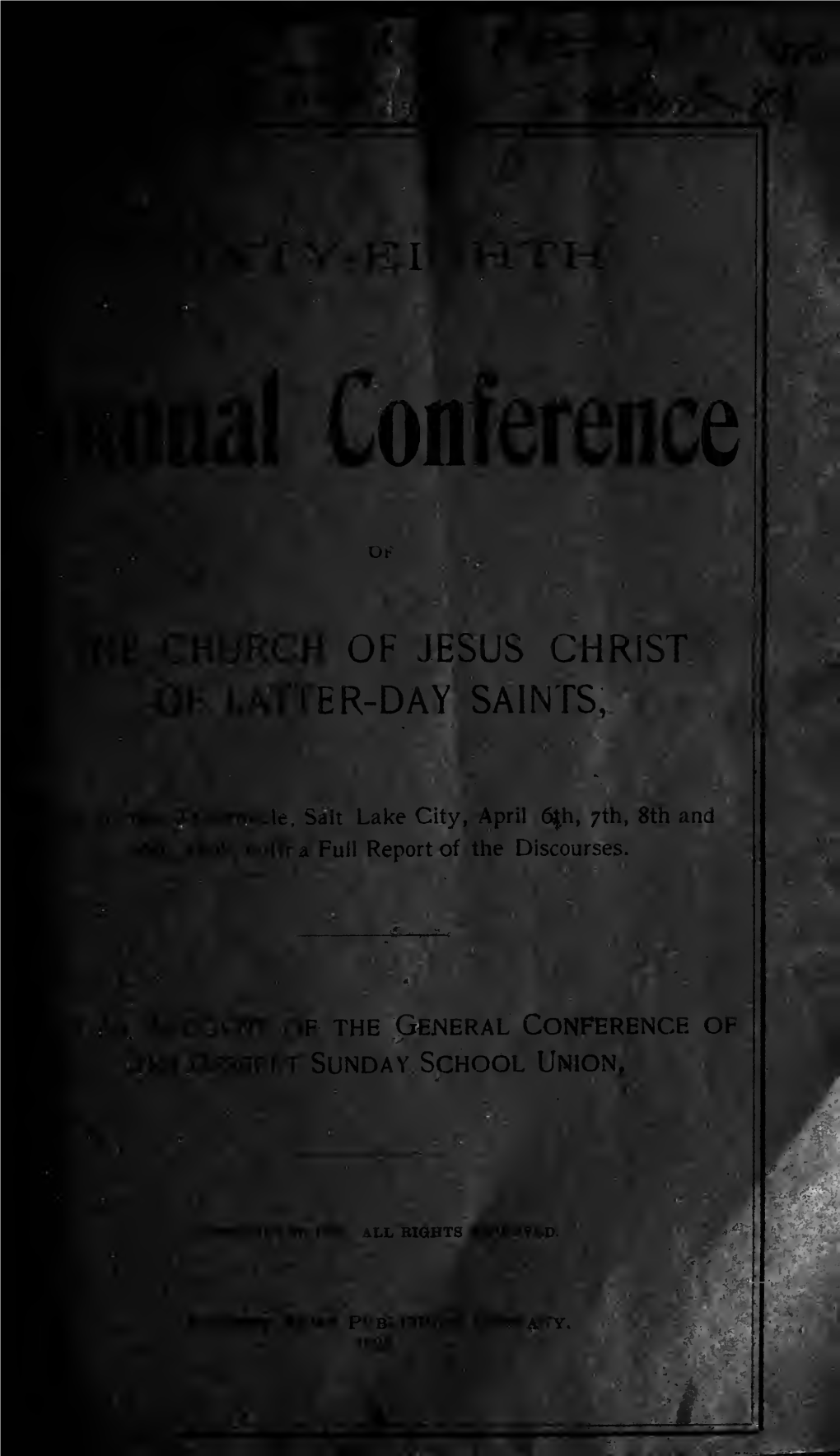 Conference Reports of the Church of Jesus Christ of Latter-Day Saints