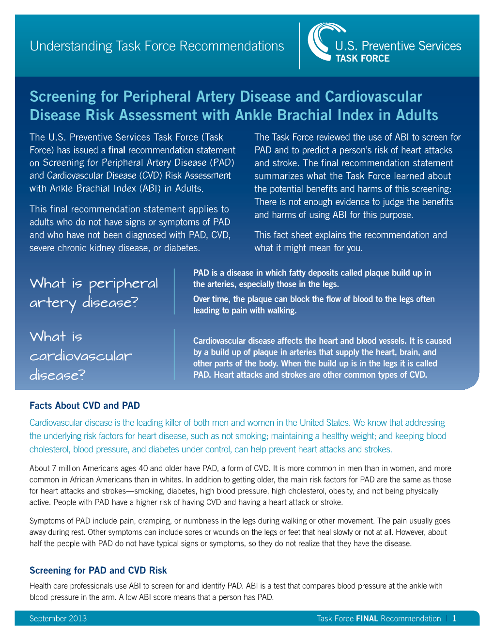 Screening for Peripheral Artery Disease and Cardiovascular Disease Risk Assessment with Ankle Brachial Index in Adults the U.S