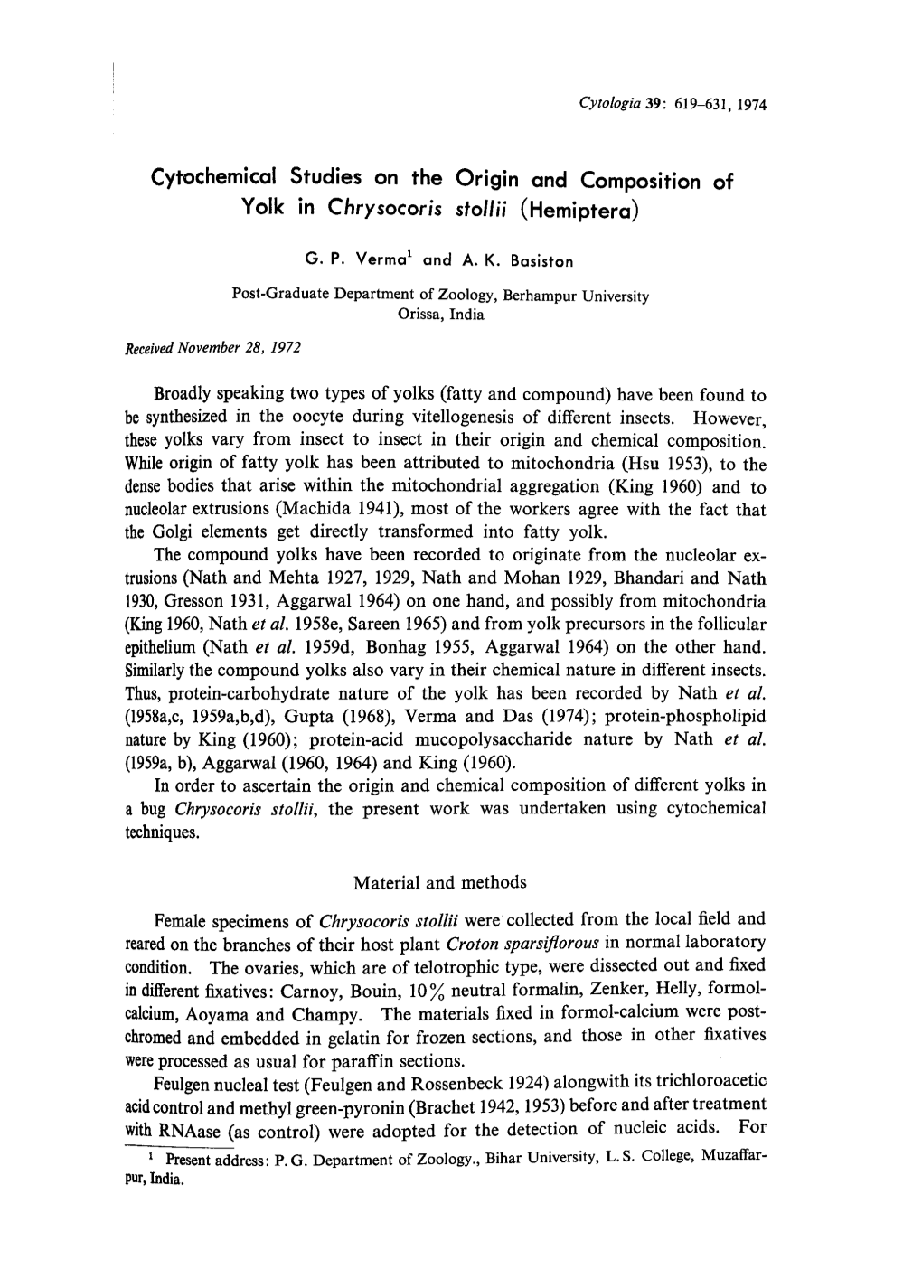 Cytochemical Studies on the Origin and Composition of Yolk in Chrysocoris Stollii (Hemiptera)