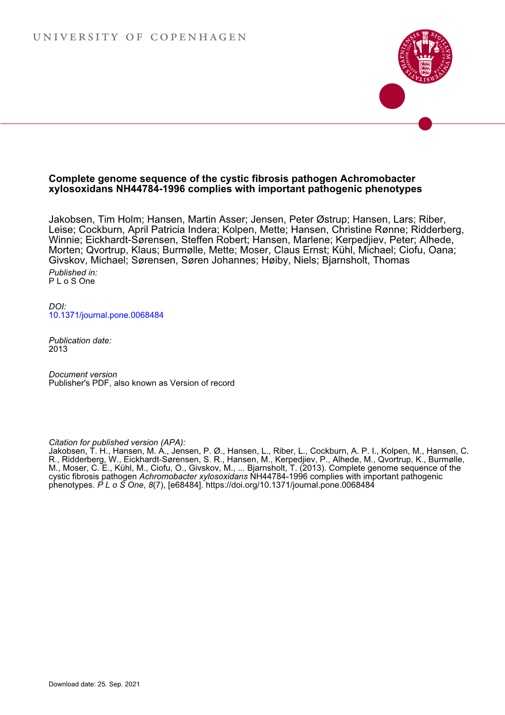 Complete Genome Sequence of the Cystic Fibrosis Pathogen Achromobacter Xylosoxidans NH44784-1996 Complies with Important Pathogenic Phenotypes