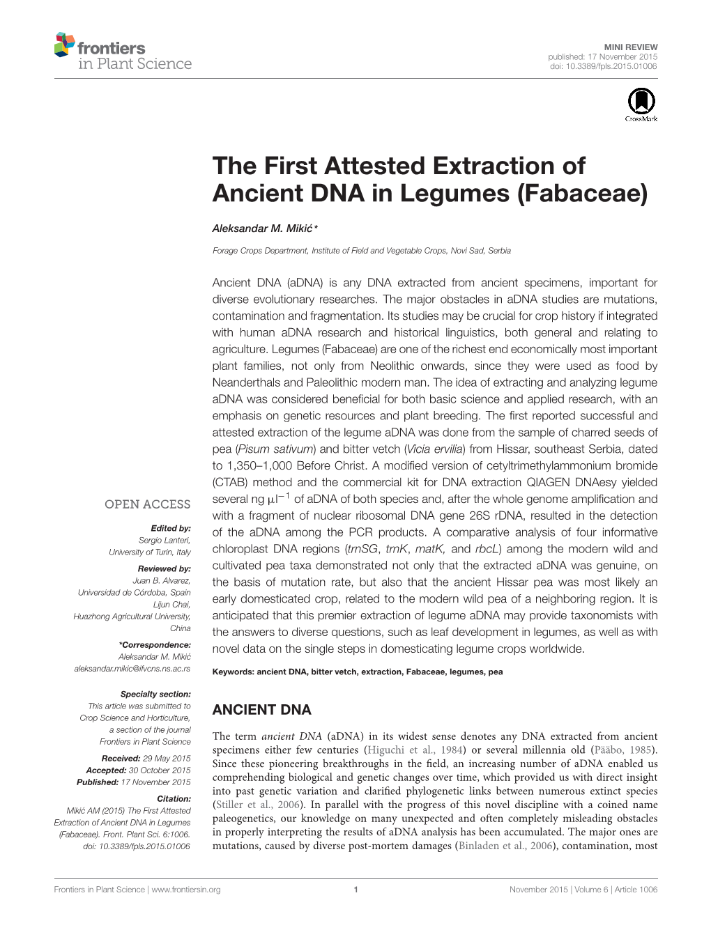 The First Attested Extraction of Ancient DNA in Legumes (Fabaceae)