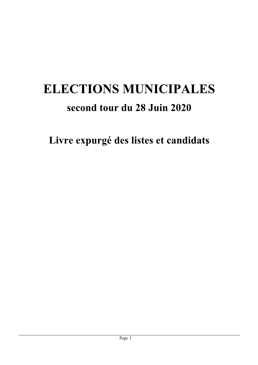 ELECTIONS MUNICIPALES Second Tour Du 28 Juin 2020