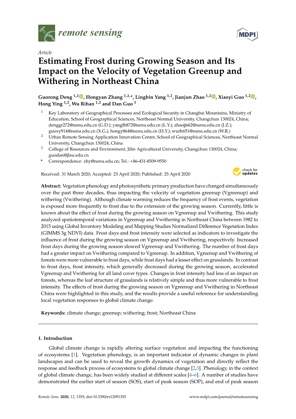 Estimating Frost During Growing Season and Its Impact on the Velocity of Vegetation Greenup and Withering in Northeast China