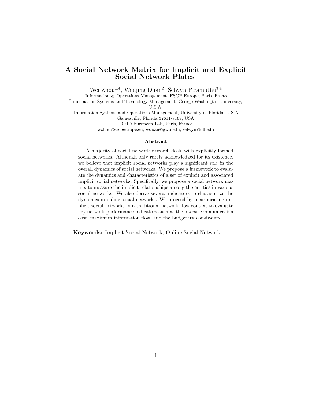 A Social Network Matrix for Implicit and Explicit Social Network Plates