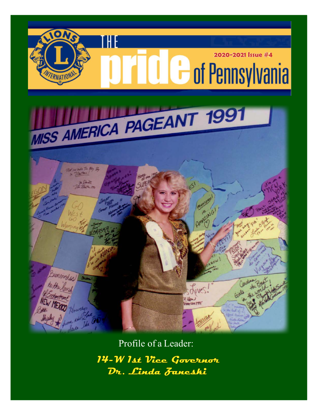 14-W 1St Vice Governor Dr. Linda Zaneski in This Issue