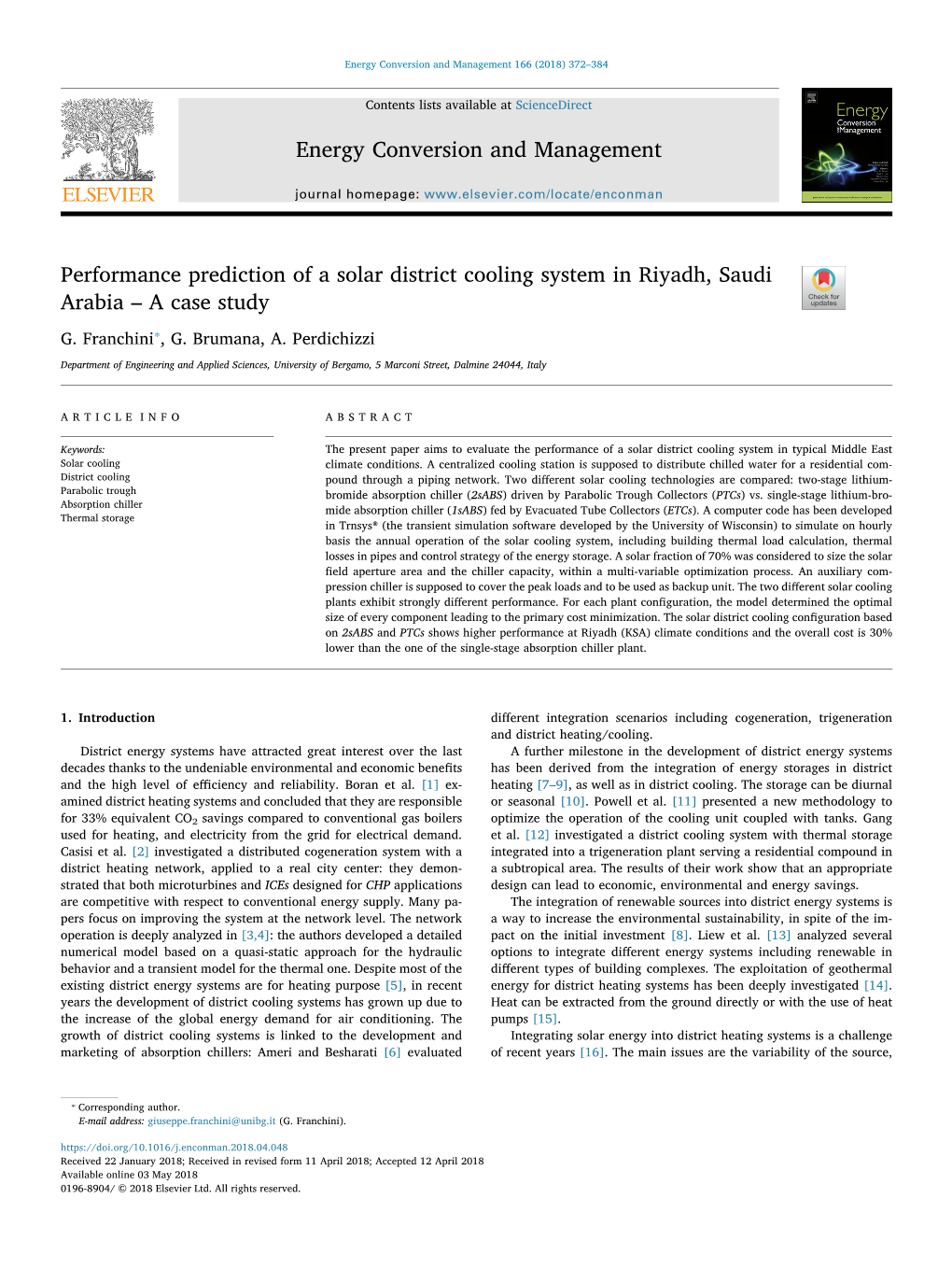 Performance Prediction of a Solar District Cooling System in Riyadh, Saudi T Arabia – a Case Study ⁎ G