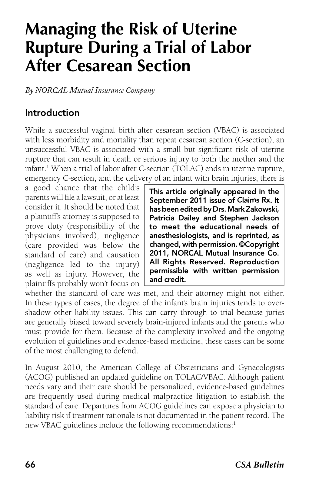 Managing the Risk of Uterine Rupture During a Trial of Labor After Cesarean Section