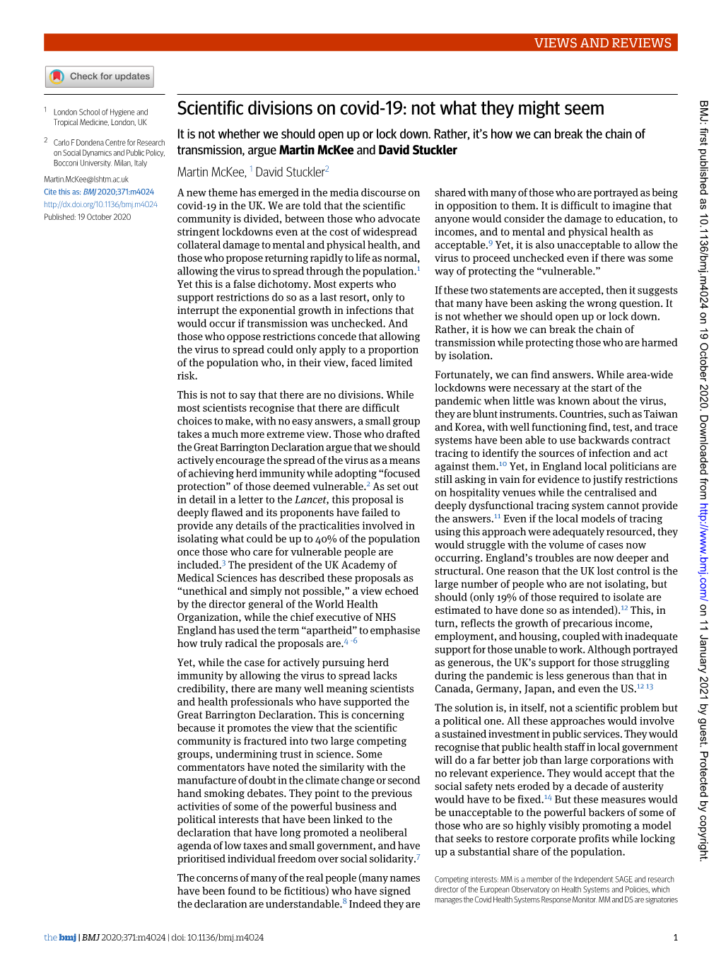 Scientific Divisions on Covid-19: Not What They Might Seem Tropical Medicine, London, UK It Is Not Whether We Should Open up Or Lock Down