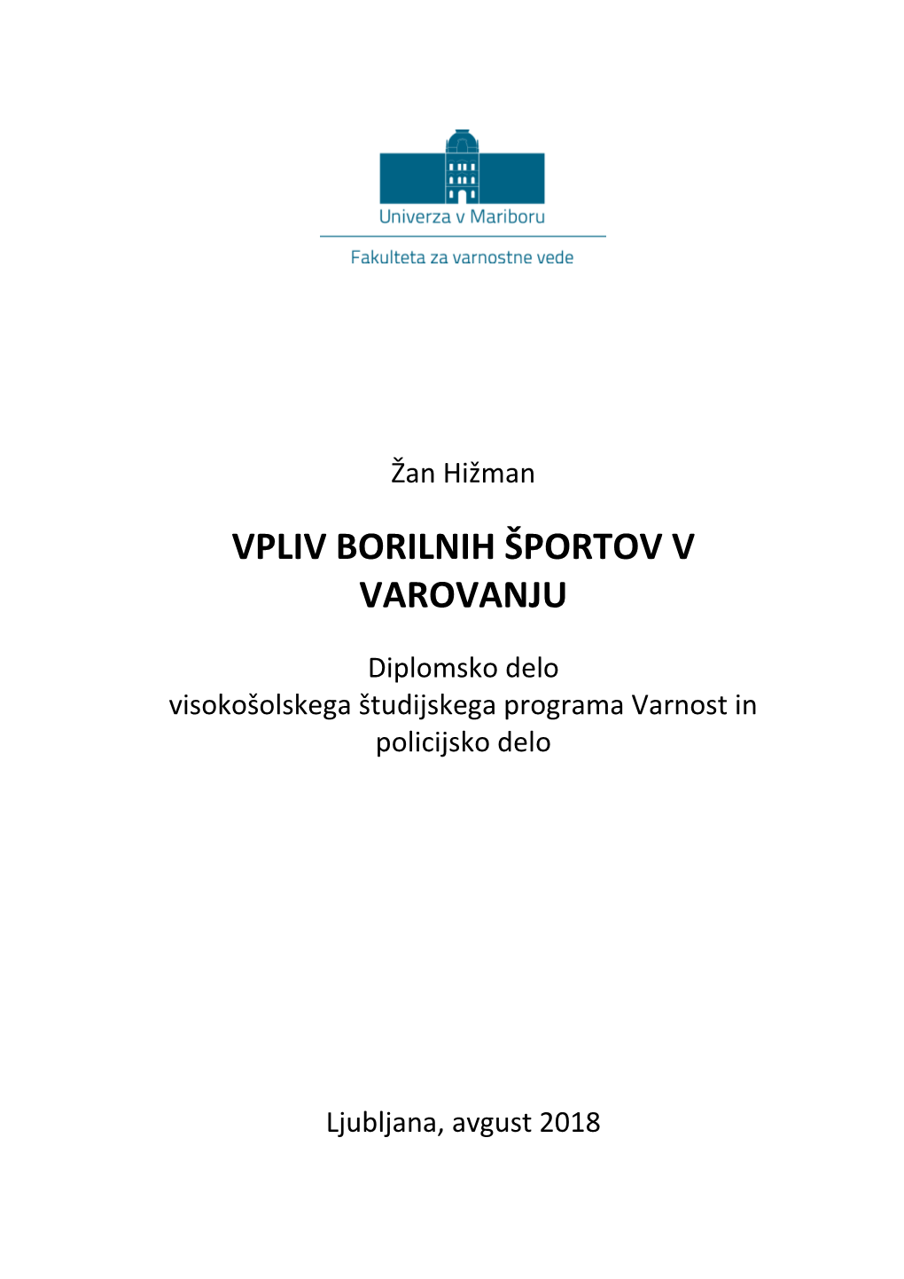 Vpliv Borilnih Športov V Varovanju