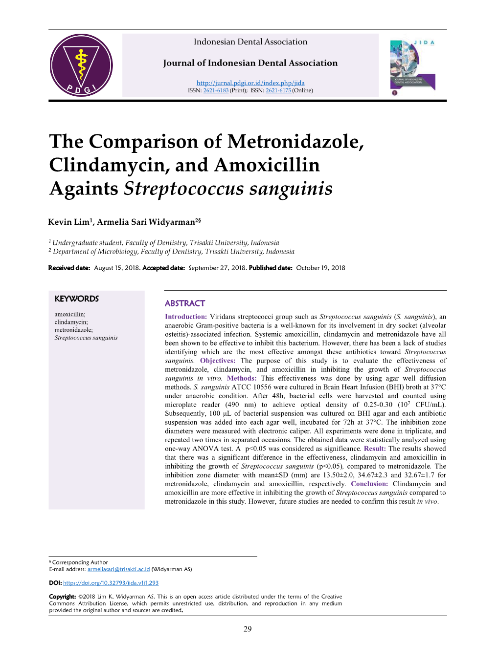 The Comparison of Metronidazole, Clindamycin, and Amoxicillin Againts Streptococcus Sanguinis