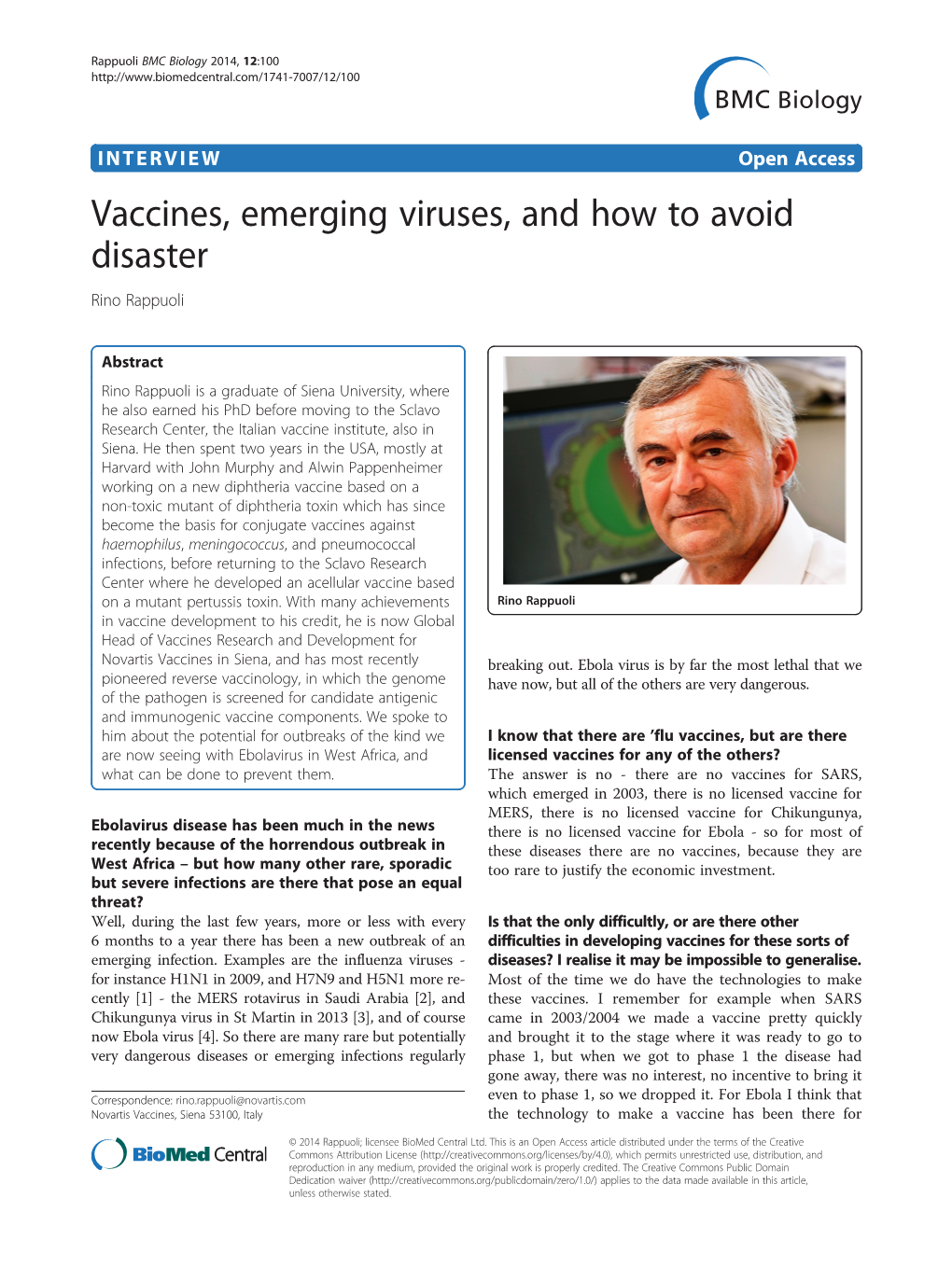 Vaccines, Emerging Viruses, and How to Avoid Disaster Rino Rappuoli