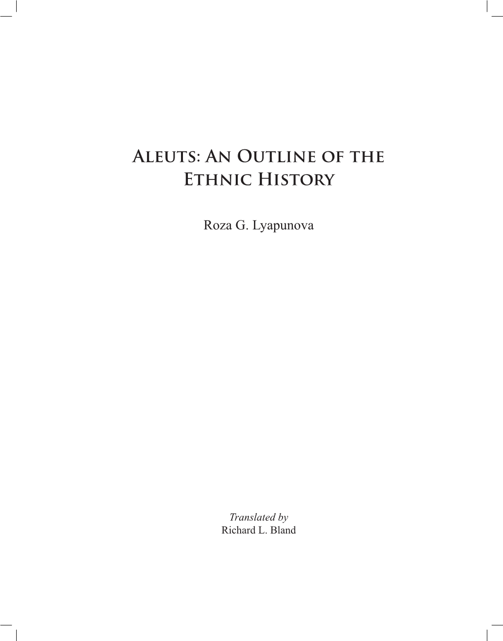 Aleuts: an Outline of the Ethnic History