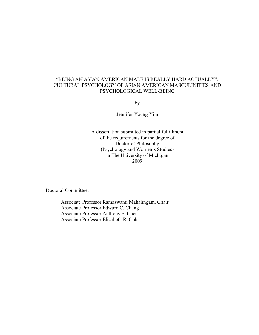 “Being an Asian American Male Is Really Hard Actually”: Cultural Psychology of Asian American Masculinities and Psychological Well-Being